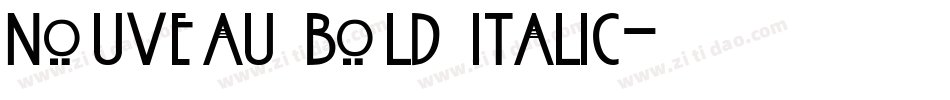 Nouveau Bold Italic字体转换
